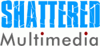 shattered multimedia